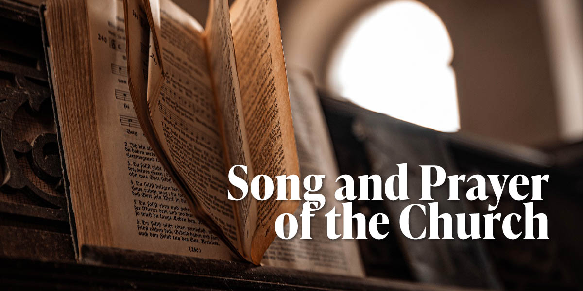 Song and Prayer of the Church
