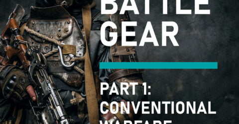 Full Battle Gear – Part 1: Conventional Warfare