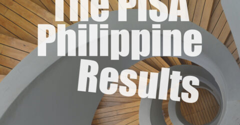 The PISA Philippine Results